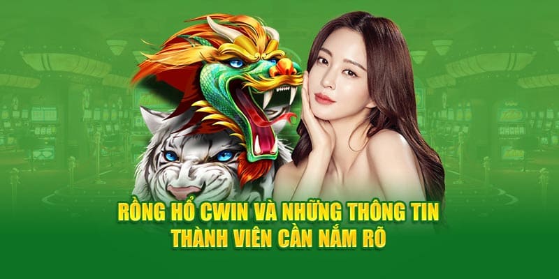 Rồng hổ cwin