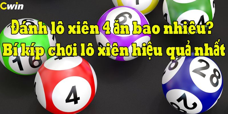 Lô xiên 4 ăn bao nhiêu